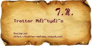 Tretter Mátyás névjegykártya